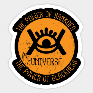 The Power Of Sankofa, The Power Of Blackness. Sticker